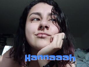 Hannaaah