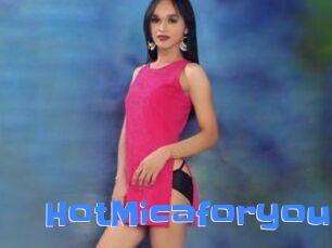 HotMicaforyou