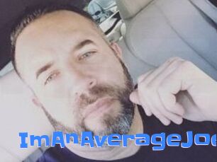 ImAnAverageJoe