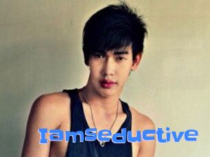 Iamseductive