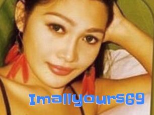 Imallyours69