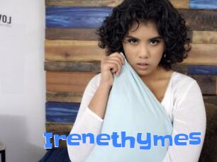 Irenethymes