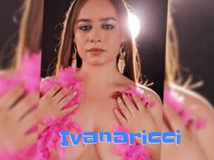 Ivanaricci