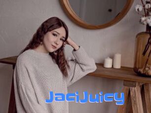 JaciJuicy