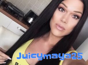 Juicymaya25