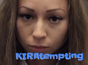 KIRAtempting