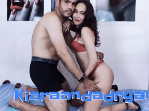 Kiaraandadryan