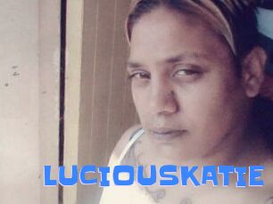 LUCIOUSKATIE
