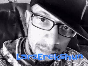LarzErekshun