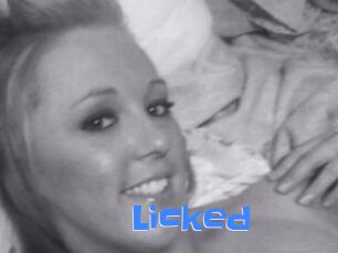 Licked
