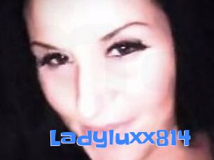 Ladyluxx814