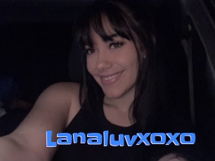 Lanaluvxoxo