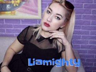 Liamighty
