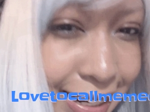 Lovetocallmemee