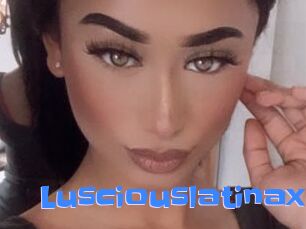 Lusciouslatinax