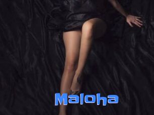 Maloha