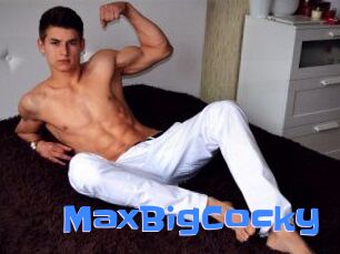 MaxBigCocky