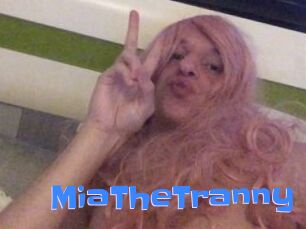 MiaTheTranny