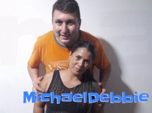 MichaelDebbie