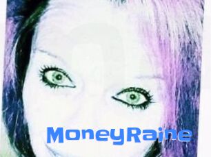 MoneyRaine