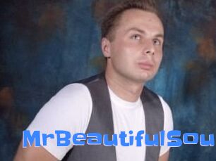 MrBeautifulSoul