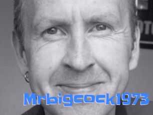 Mrbigcock1973