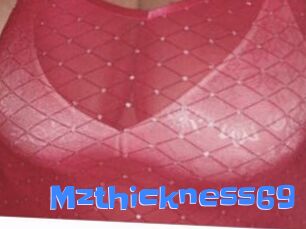 Mzthickness69