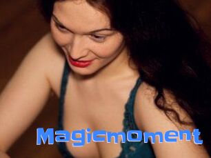 Magicmoment