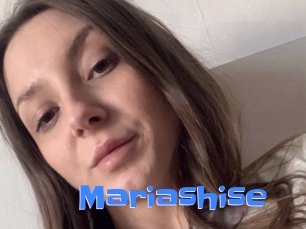 Mariashise