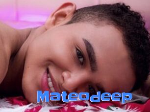Mateodeep