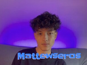 Mattewseros