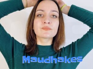 Maudhakes