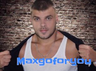 Maxgoforyou