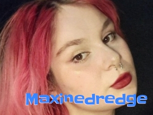 Maxinedredge