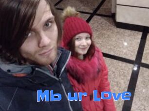 Mb_ur_Love