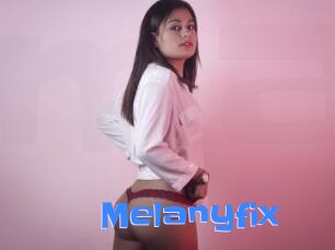 Melanyfix
