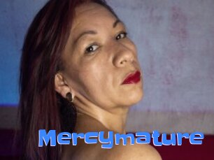 Mercymature