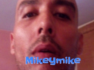 Mikeymike