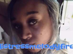 Mistressmelodyfire