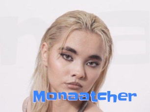Monaatcher