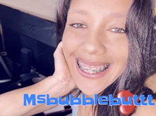 Msbubblebuttt