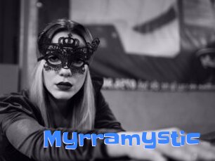 Myrramystic