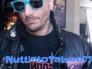 NuttintoTaboo777