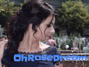 OhRoseDream