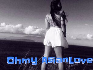 Ohmy_AsianLover