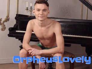OrpheusLovely