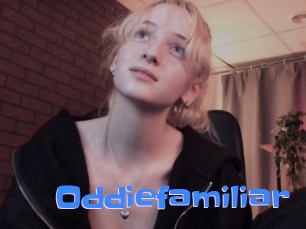 Oddiefamiliar