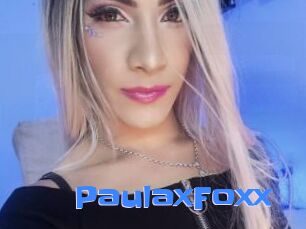 PaulaxFoxx