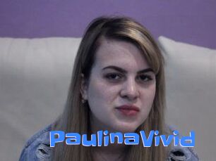 PaulinaVivid