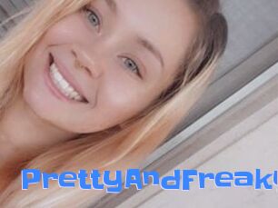 PrettyAndFreaky